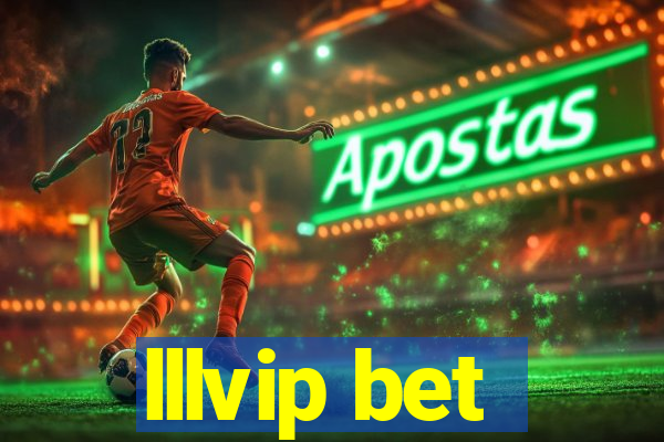 lllvip bet